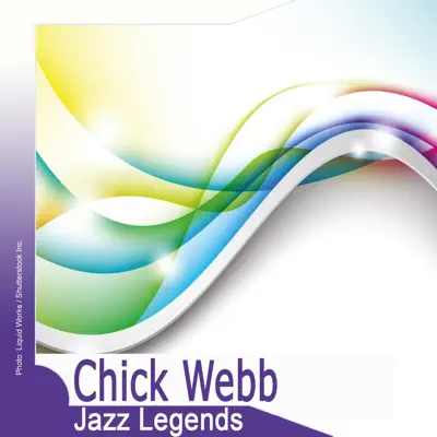 Jazz Legends: Chick Webb - Chick Webb