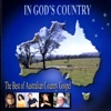 In God's Country - the Best of Australian Country Gospel