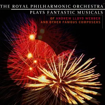 Fantastic Musicals - Royal Philharmonic Orchestra
