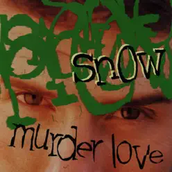 Murder Love - Snow