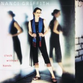 Nanci Griffith - Traveling Through This Part of You