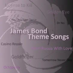 James Bond Theme Songs by Theme Orchestra album reviews, ratings, credits