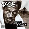 Drug Abuse album lyrics, reviews, download