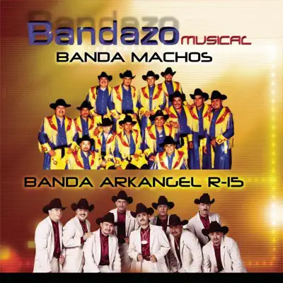 Bandazo Músical - Banda Machos