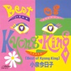 Best Of Kyong King