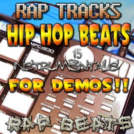 Rap Tracks Hip Hop Instrumentals Vol 1 By Rap Beats On Apple Music