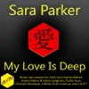 My Love Is Deep 2010 - Single