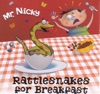 Rattlesnakes for Breakfast
