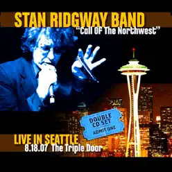 Call of the Northwest - Live In Seattle - Stan Ridgway