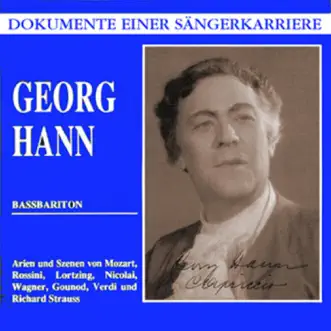 Dokumente Einer Sängerkarriere - Georg Hann by Georg Hann album reviews, ratings, credits