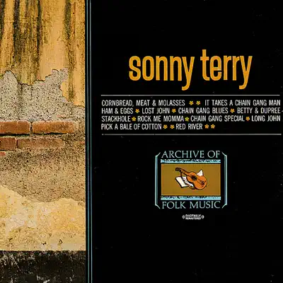 Archive of Folk Music (Digitally Remastered) (Re-mastered) - Sonny Terry Archive of Folk Music (Digitally Remastered) (Re-mastered) - Sonny Terry