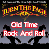 Old Time Rock and Roll - Sam Morrison and Turn The Page
