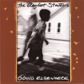 The Clayfoot Strutters - Behavior's Elf