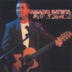 Amado Batista - Amado Batista