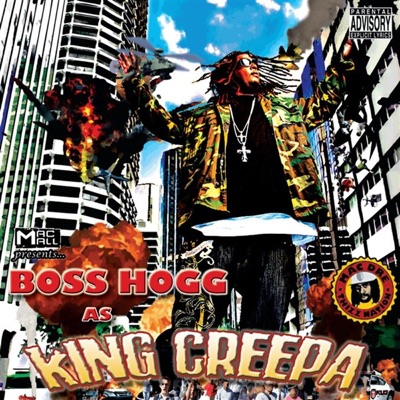 King Creepa (Mac Mall Presents Boss Hogg) - Mac Mall