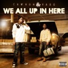 We All Up In Here - Single