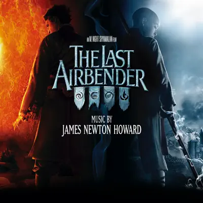 The Last Airbender (Music from the Motion Picture) - James Newton Howard