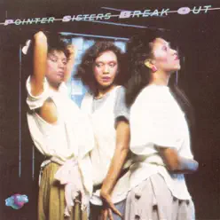 Break Out - Pointer Sisters