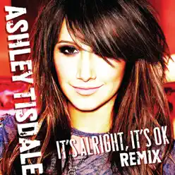 It's Alright, It's OK (Von Doom Club) - Single - Ashley Tisdale