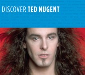 Discover Ted Nugent - EP