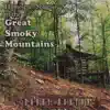 Homespun Songs of the Great Smoky Mountains album lyrics, reviews, download