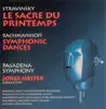 Stravinsky: Le Sacre du Printemps - Rachmaninov: Symphonic Dances album lyrics, reviews, download