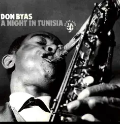 A Night In Tunisia by Don Byas album reviews, ratings, credits