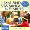 Sing 'Em Again! Holy Land VBS Songs For Families - Vol. 3 album lyrics, reviews, download