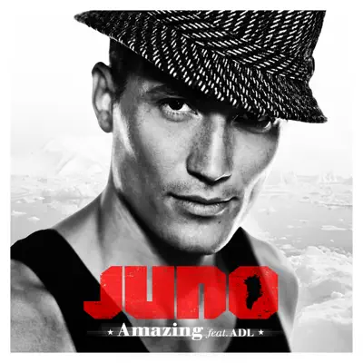 Amazing (feat. ADL) - Single - Juno