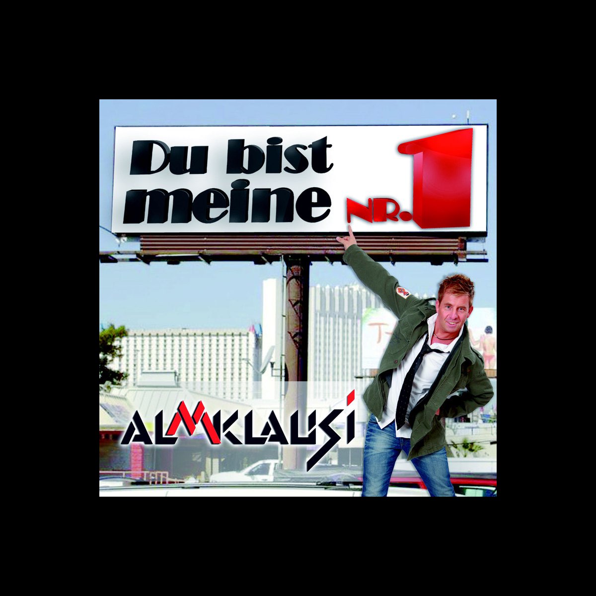 Almklausi Du Bist Meine Nr 1