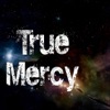 True Mercy - Your Our God
