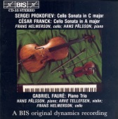 Prokofiev: Cello Sonata in C Major - Franck: Violin Sonata in A Major - Fauré: Piano Trio in D Minor artwork