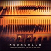 MOON CHILD - Over the rainbow