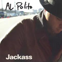 Jackass EP by Al Polito album reviews, ratings, credits
