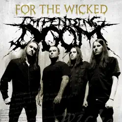 For the Wicked - Single - Impending Doom