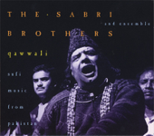 Qawwali: Sufi Music of Pakistan - Sabri Brothers