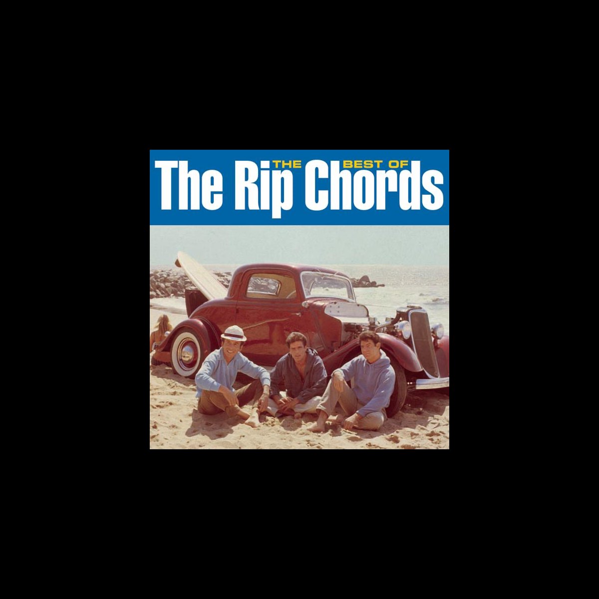 The Rip Chords Karen – The Story of the Rip Chords – TIXE
