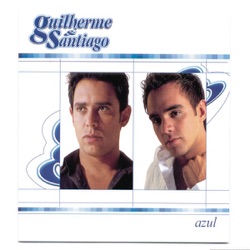 Guilherme e Santiago - Dois de Setembro