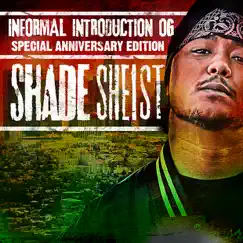 Informal Introduction OG (Digital Only,Re-mastered) by Shade Sheist album reviews, ratings, credits