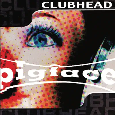 Clubhead - Pigface