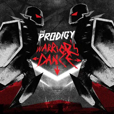 Warrior's Dance (ウォリアーズ・ダンス) - EP - The Prodigy Warrior's Dance (ウォリアーズ・ダンス) - EP - The Prodigy