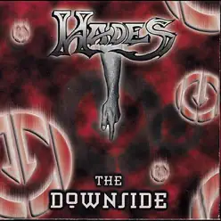 The Downside - Hades The Downside - Hades