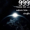Ggg - Come Let Us Adore Him