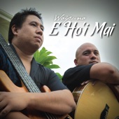 E Ho'i Mai artwork