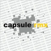 Capsule Rmx artwork