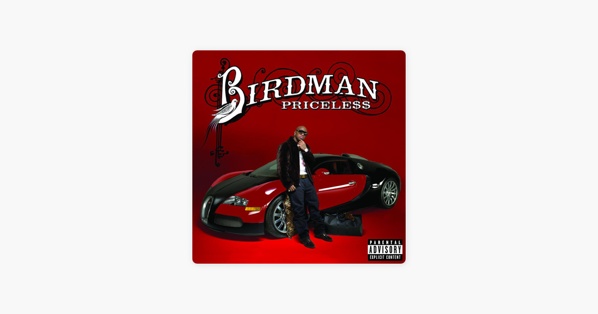 birdman priceless deluxe edition