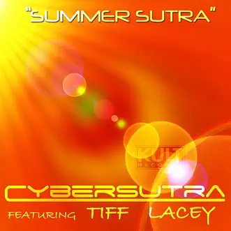 Kult Records Presents: Summer Sutra by Cybersutra & Tiff Lacey album reviews, ratings, credits