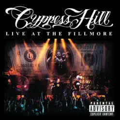 Live At the Fillmore - Cypress Hill