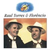 Luar do Sertão 2: Raul Torres e Florêncio