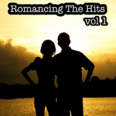 Romancing The Hits v*l 1